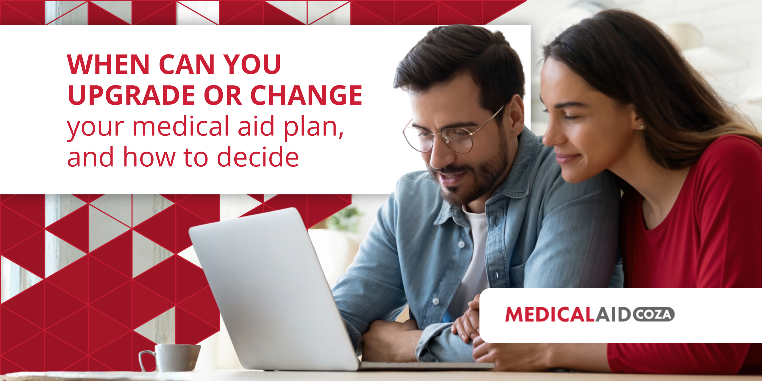 When can you upgrade or change your medical aid plan, and how to decide
